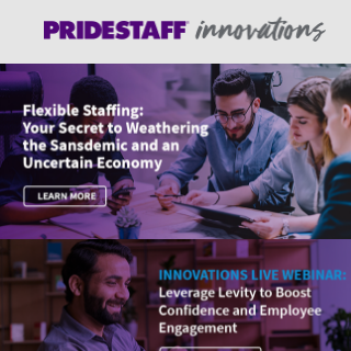 Flexible Staffing: Your Secret to Weathering the Sansdemic and an Uncertain Economy   